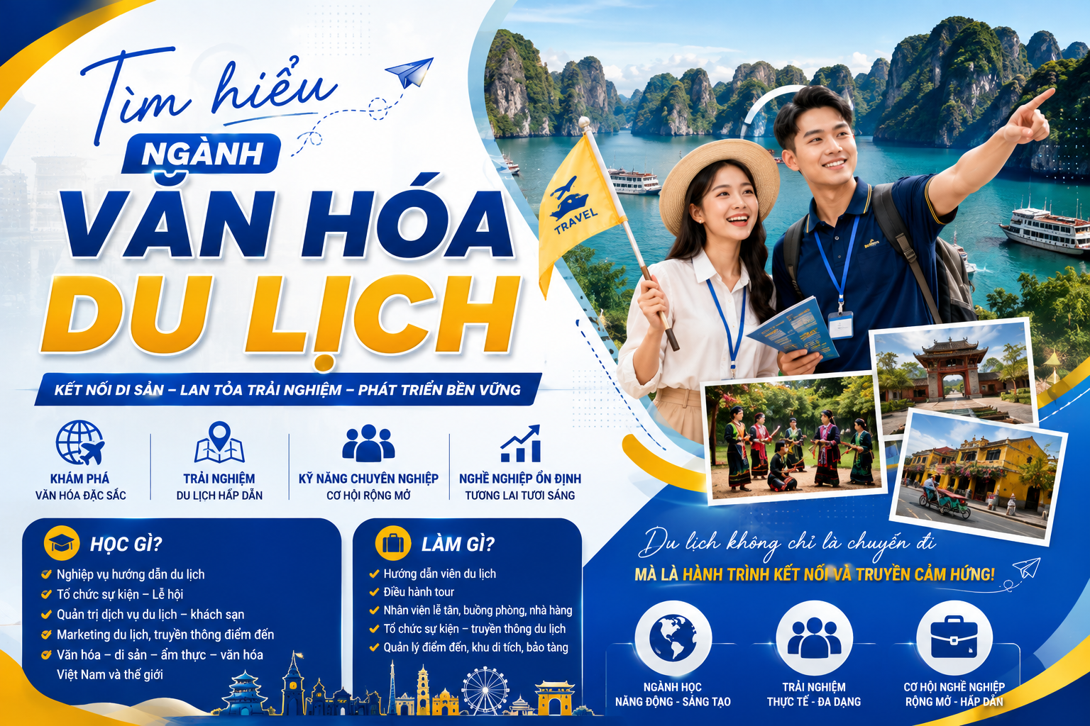 Ngành Văn hóa du lịch: Học gì, làm gì và triển vọng ra sao?