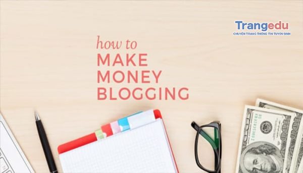 cach cac blogger kiem tien