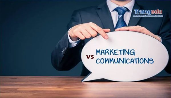 Sự khác nhau giữa Marketing và Communications